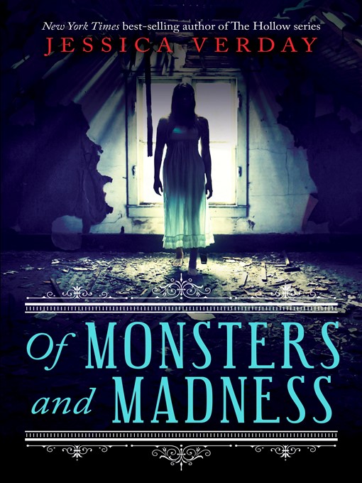 Title details for Of Monsters and Madness by Jessica Verday - Wait list
